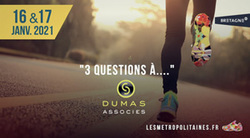 3 questions à Dumas Associés